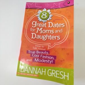 ⭐ 8 Great Dates for Moms and Daughters⭐